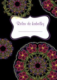 Relax do kabelky - denníček na poznámky a maľovanie Mandaly - 0 ks Relax do kabelky - denníček na poznámky a maľovanie Mandaly - 0 ks